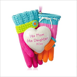 2014 Like Mom Like Daughter Gloves Hallmark Keepsake Ornament QGO1123