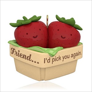 2015 Pick You Again, Friend Strawberries Hallmark Keepsake Ornament QGO1259